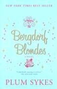 Plum Sykes/Bergdorf Blondes